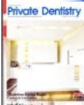 Journal of Private Dentistry: United Kingdom
